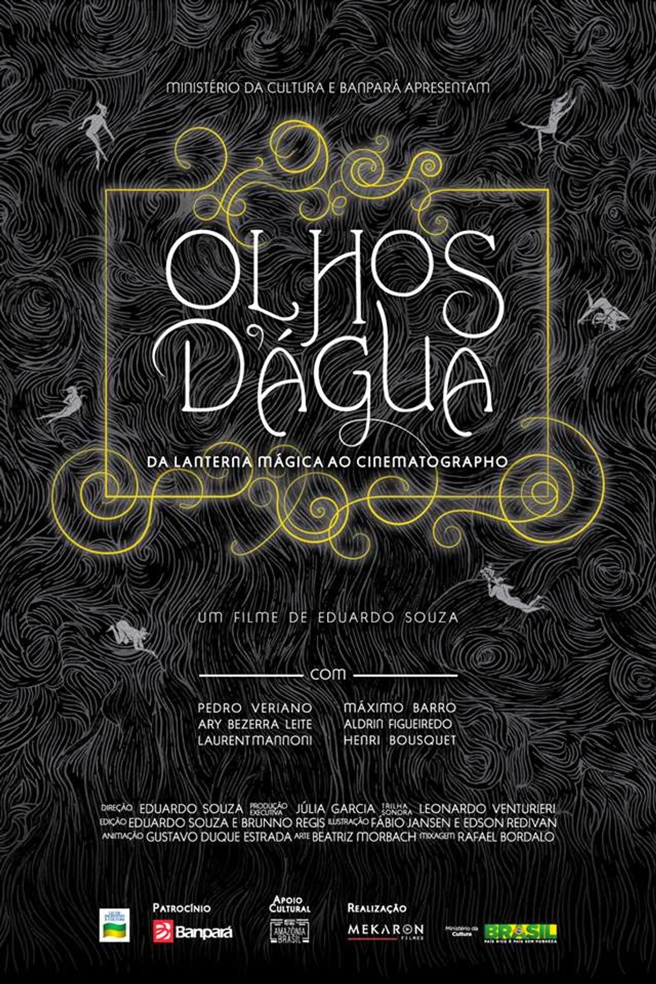 Olhos d'Água - Da Lanterna Mágica ao Cinematographo