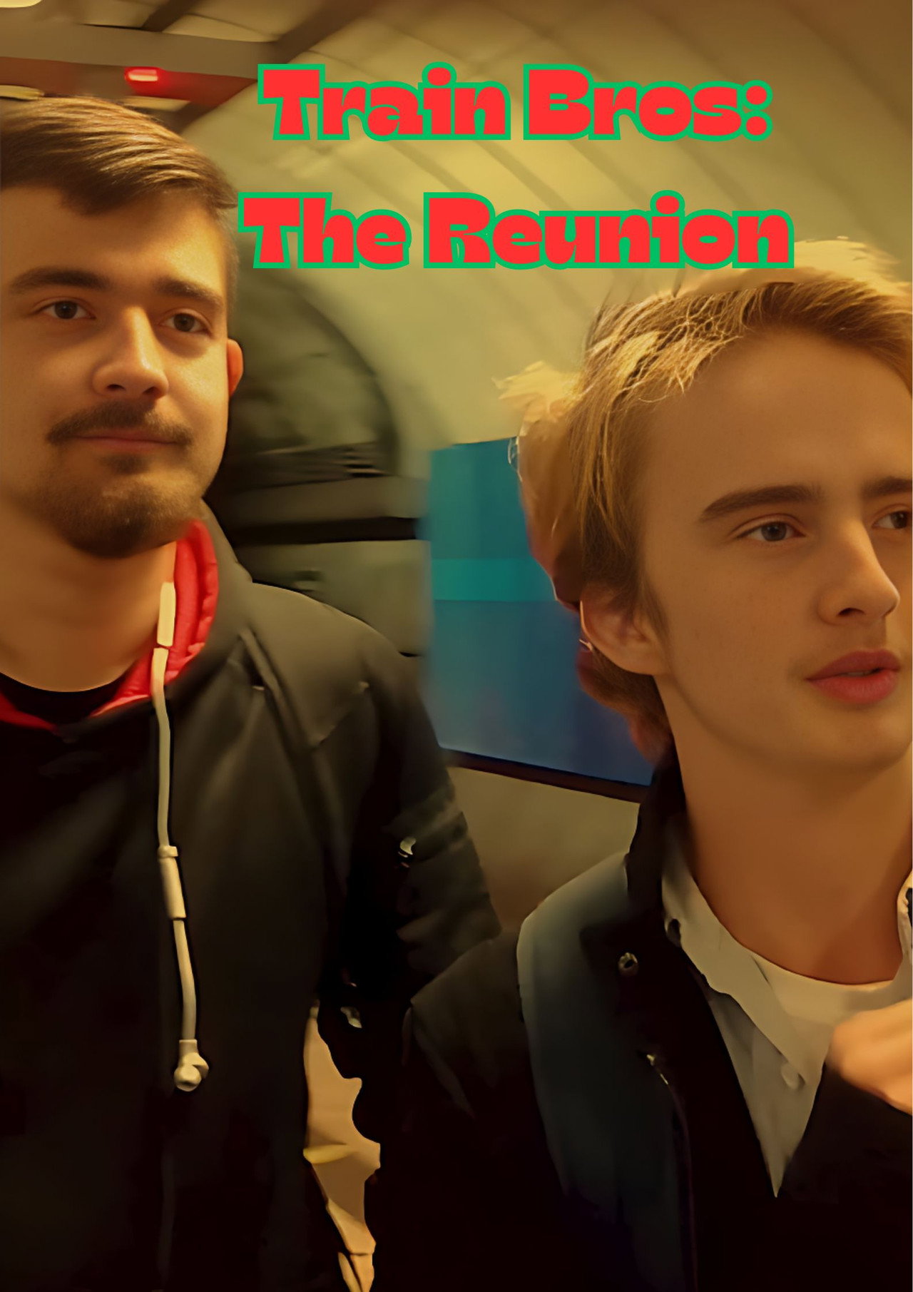Train Bros: The Reunion filmaffisch