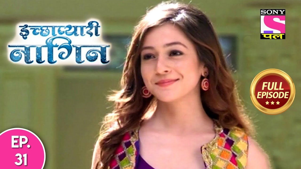 इच्छाप्यारी नागिन — Épisode 31