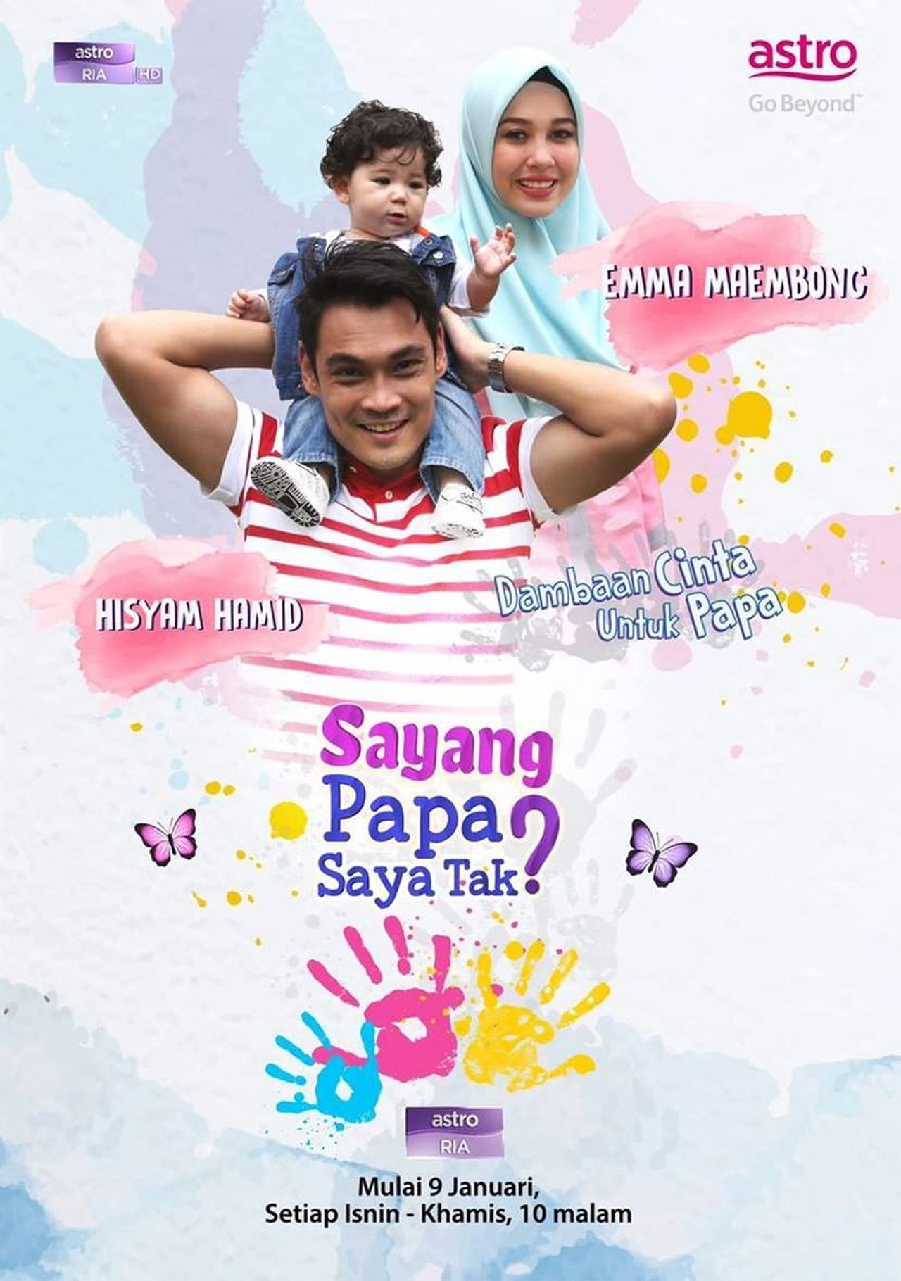 Sayang Papa Saya Tak affisch