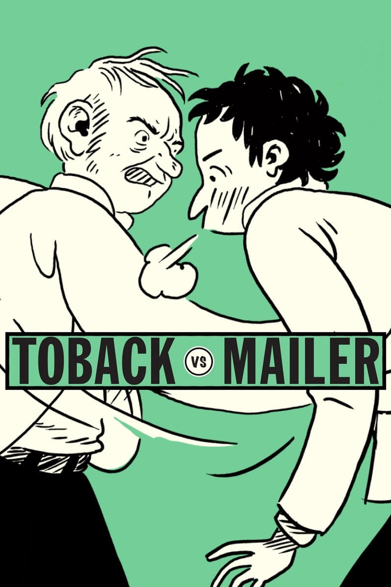 مشاهدة فيلم Toback Vs. Mailer: The Incident مترجم بدون اعلانات - بوستر