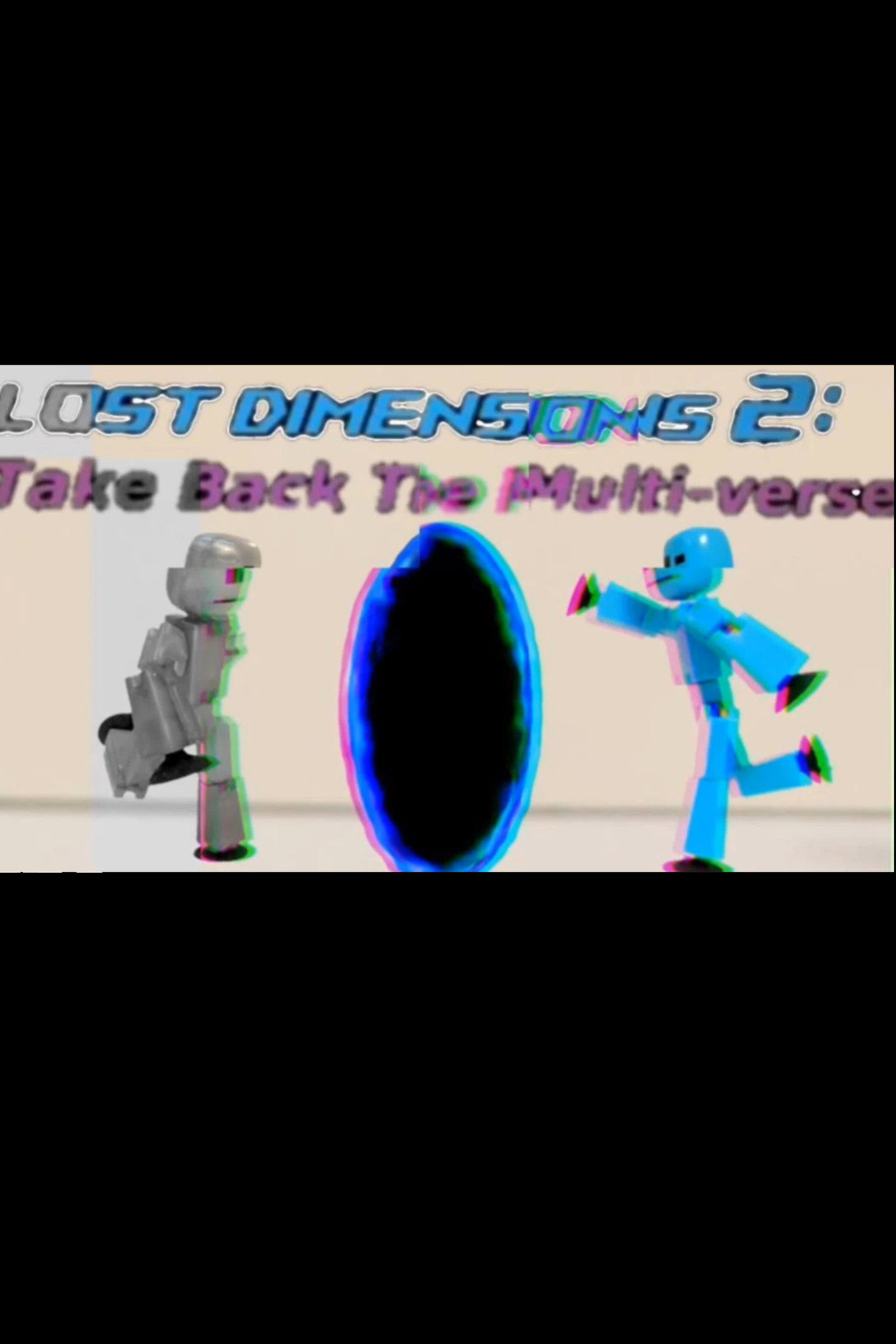 Lost Dimensions 2: Take Back The Multi-verse Backdrop