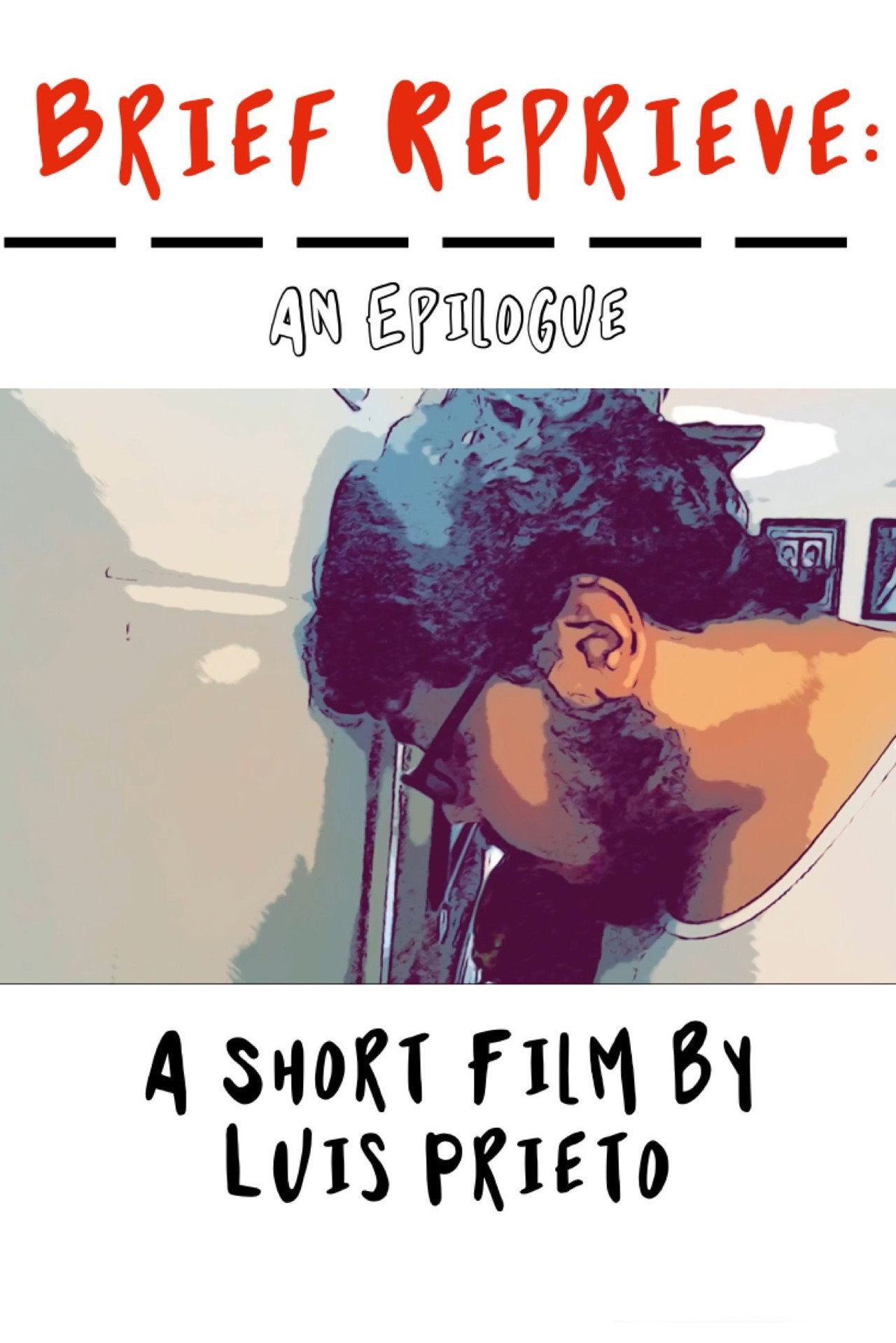 Brief Reprieve: An Epilogue filmaffisch