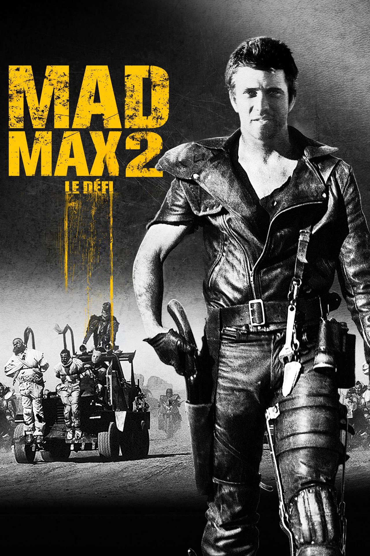 Mad Max 2 : Le Défi poster