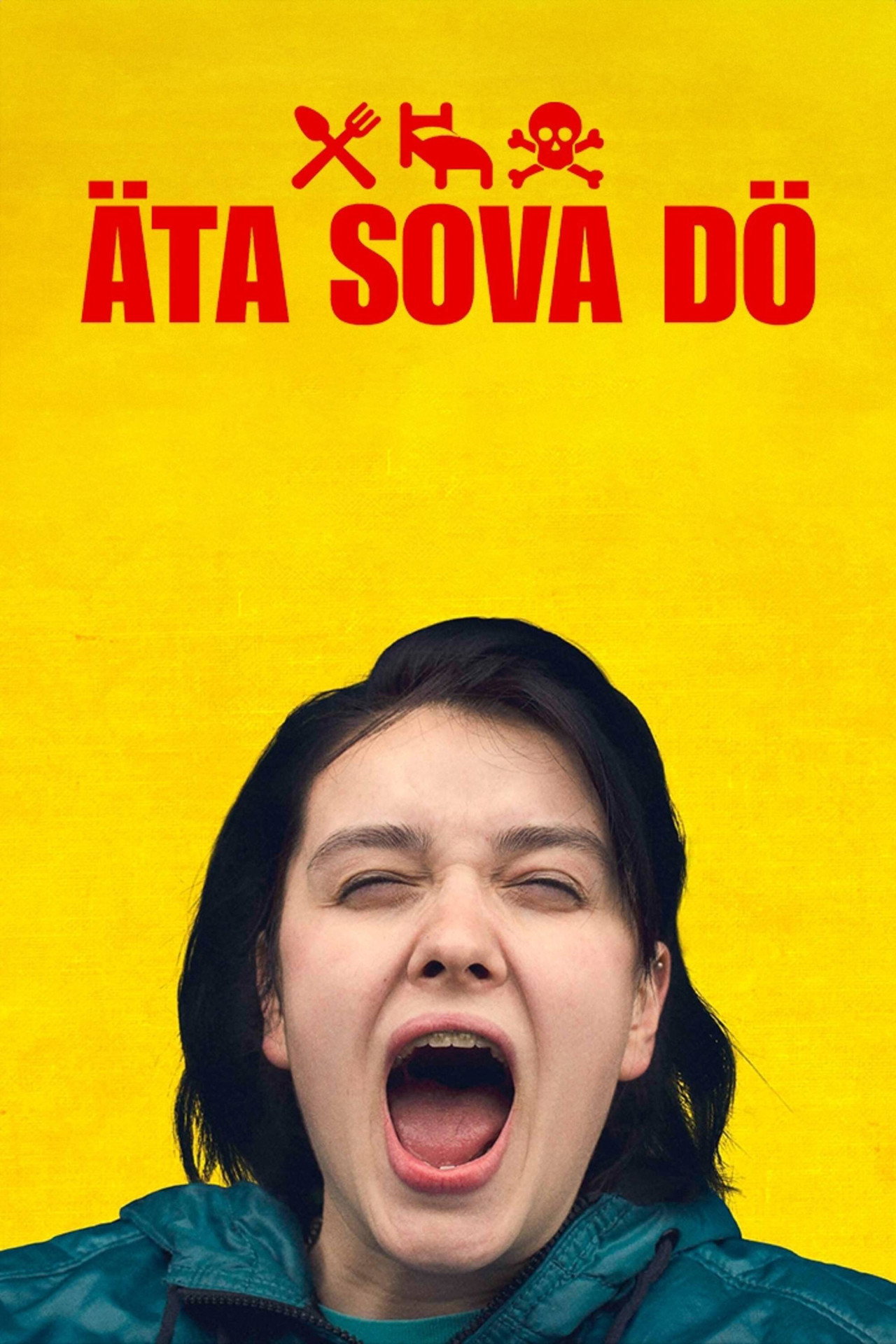 Äta sova dö filmaffisch