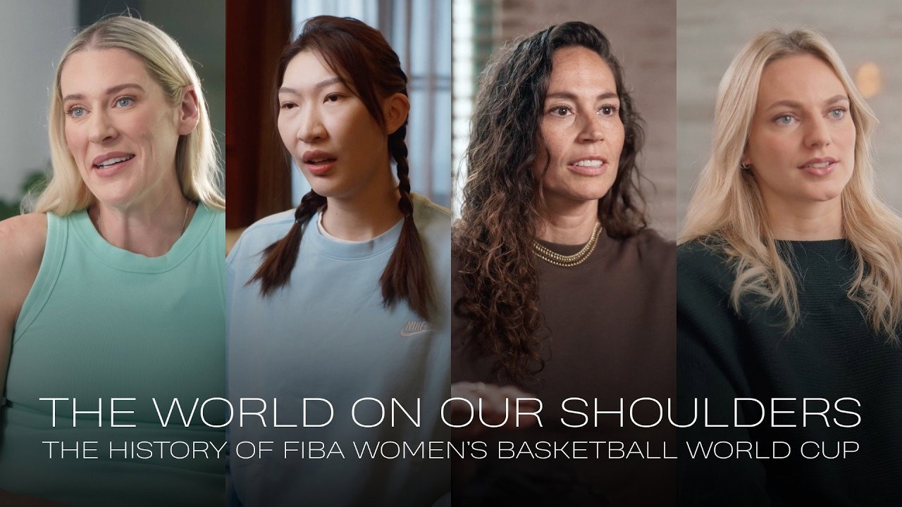 The World on Our Shoulders: The History of the FIBA Women's Basketball World Cup