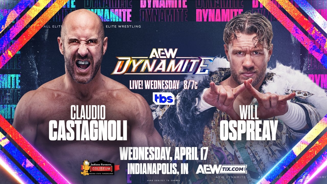 All Elite Wrestling: Dynamite - Season 6 Episode 16 : April 17, 2024