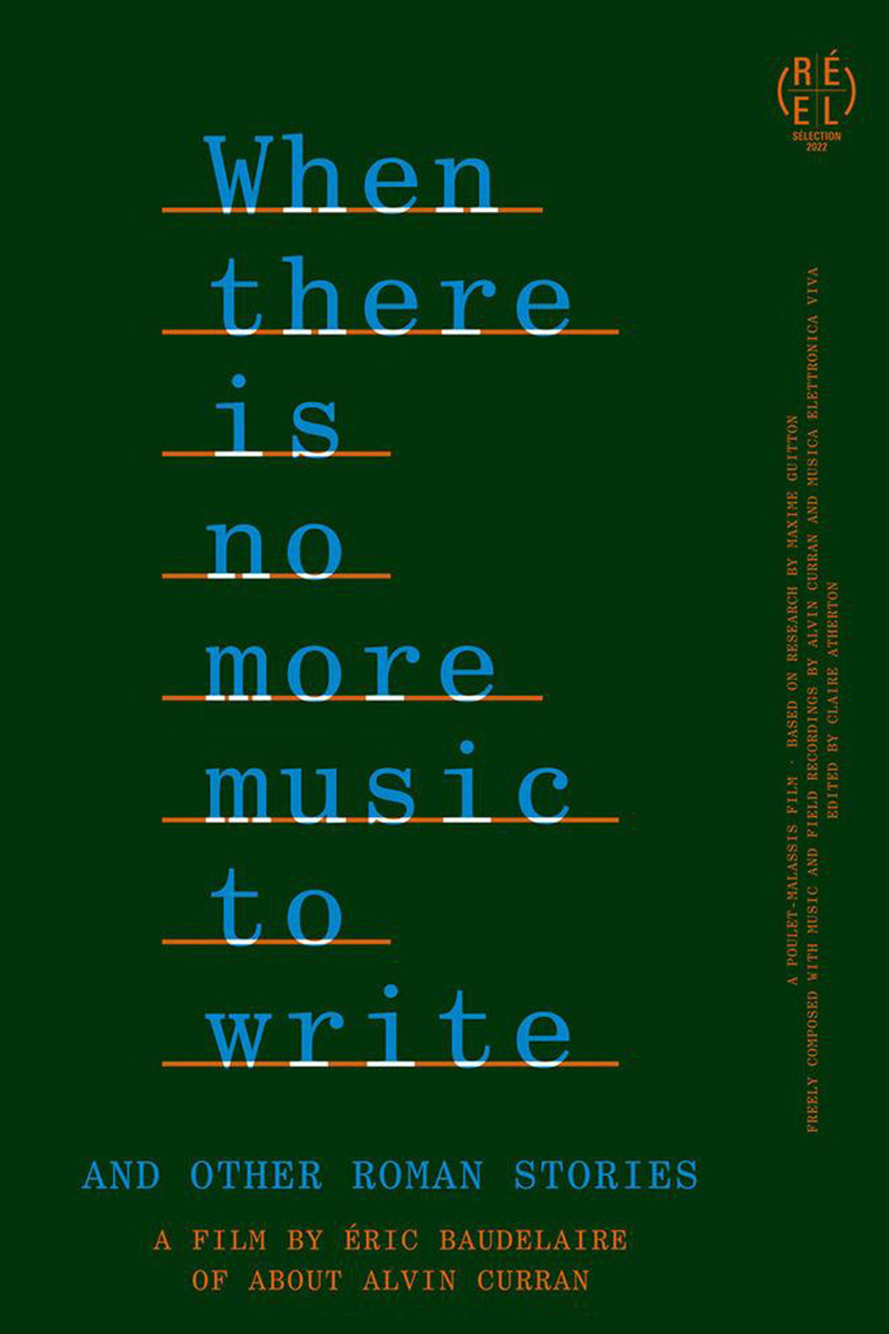 When There Is No More Music to Write, and Other Roman Stories filmaffisch