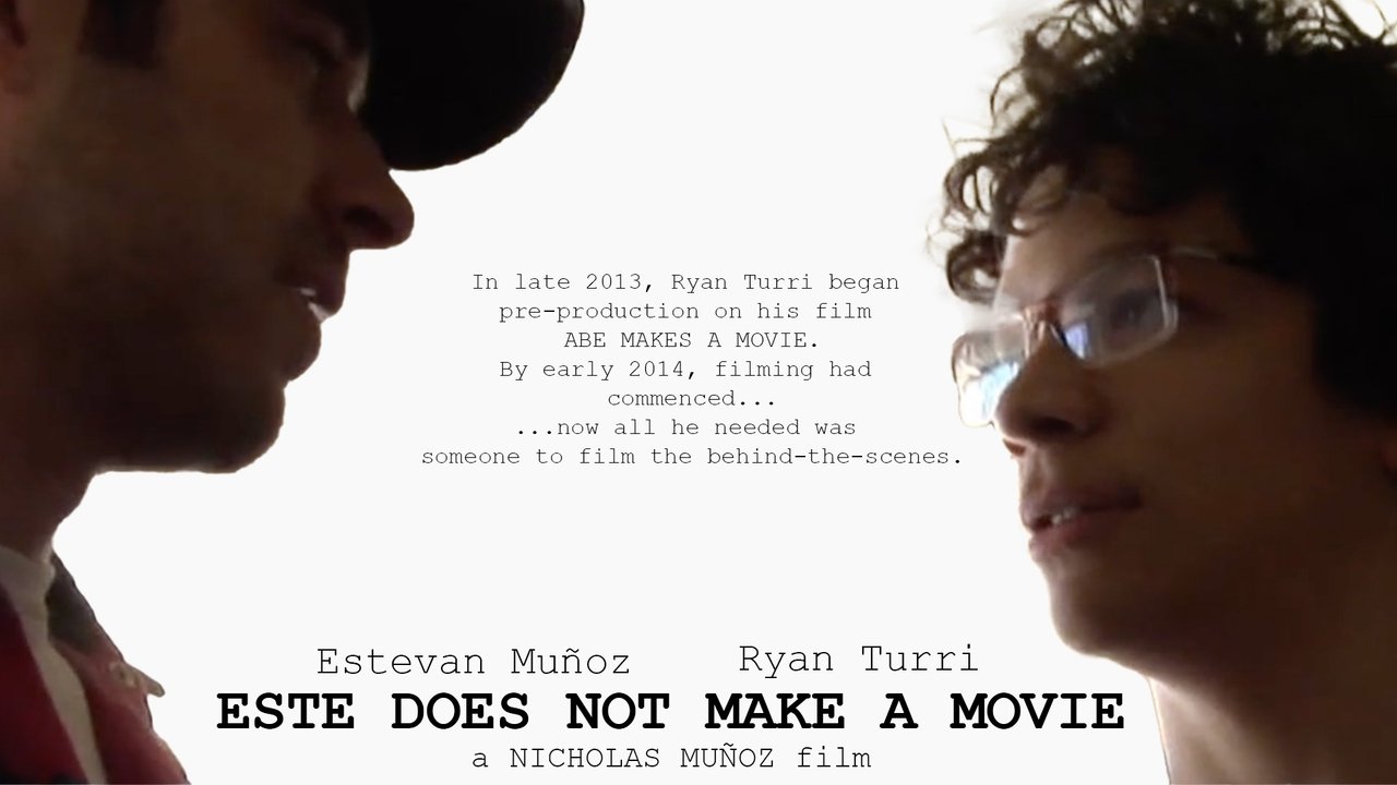 Este Does Not Make A Movie