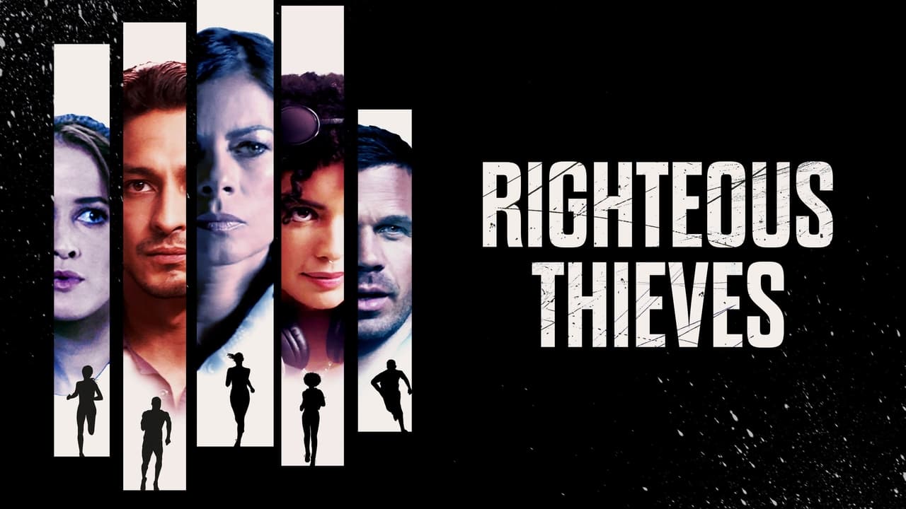 Righteous Thieves background