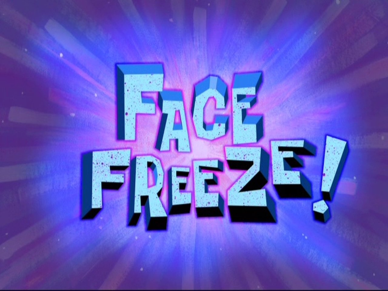 SpongeBob SquarePants - Season 8 Episode 44 : Face Freeze!