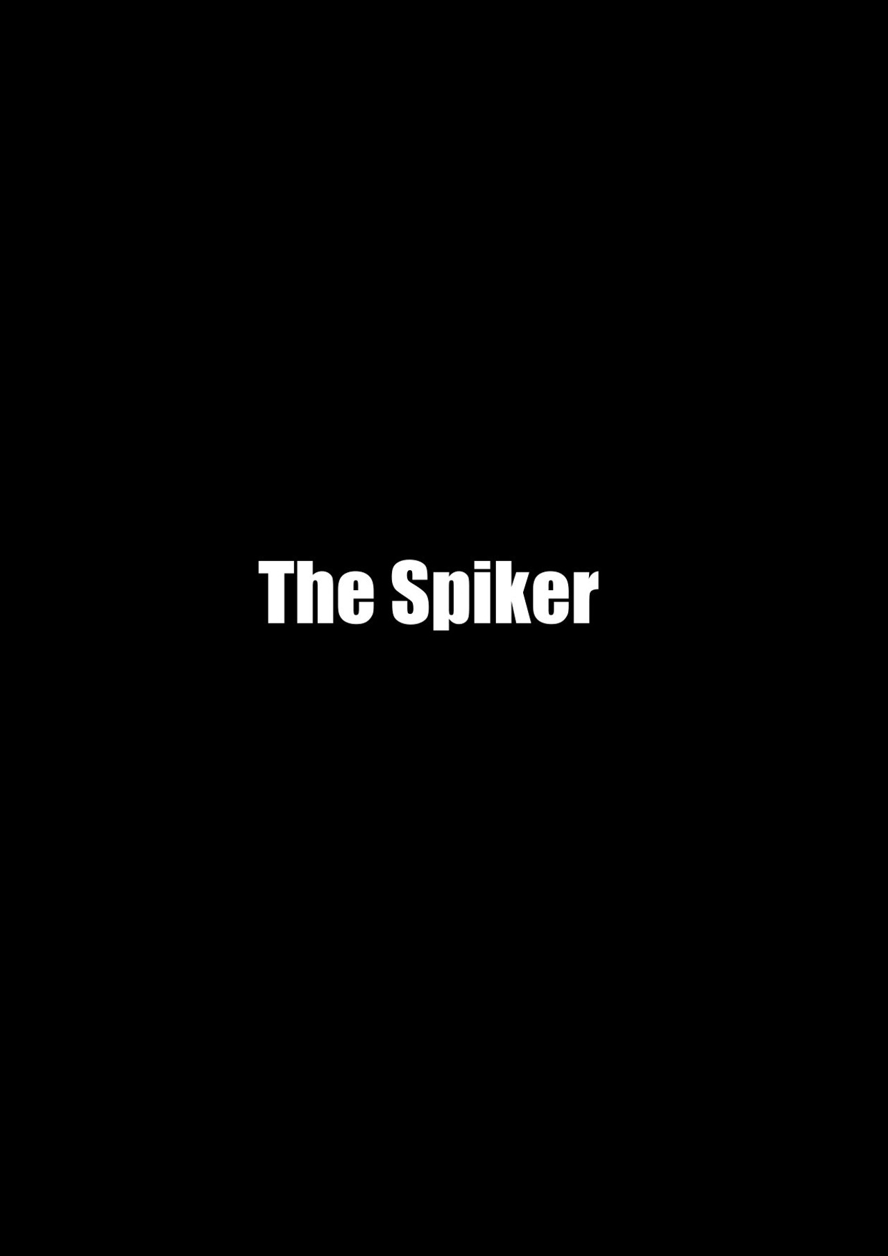 The Spiker