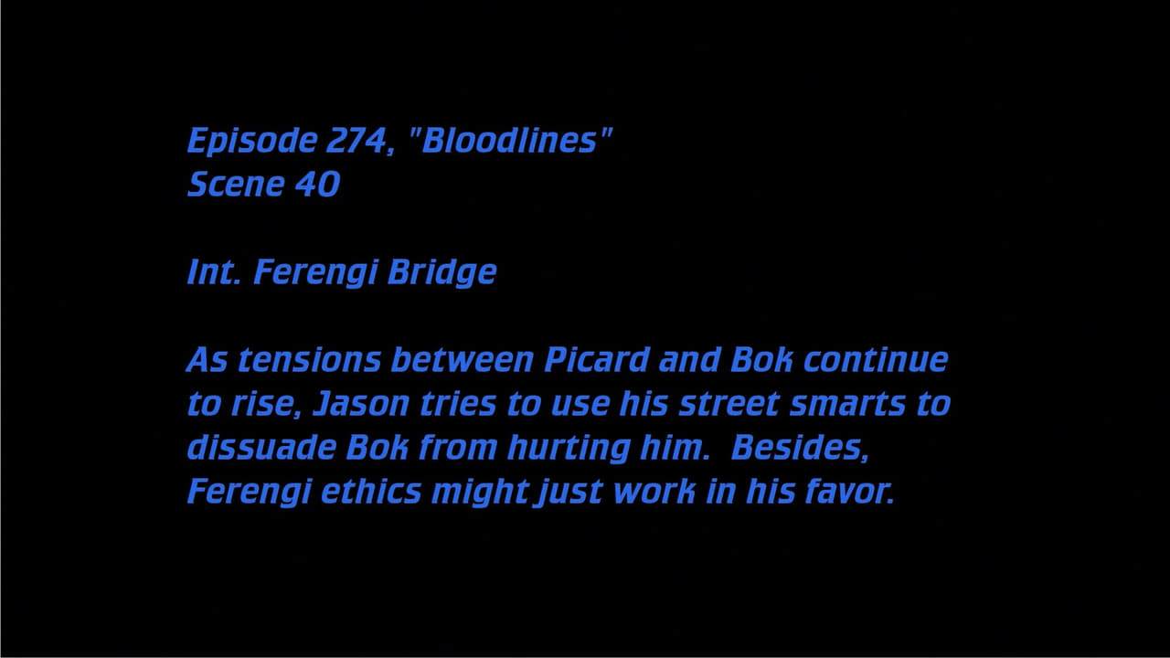 Star Trek: The Next Generation - Season 0 Episode 129 : Deleted Scenes: S07E22 - Bloodlines