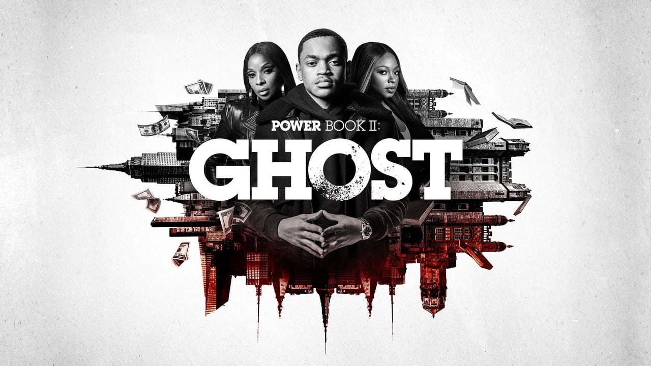 Power Book II: Ghost - Season 1