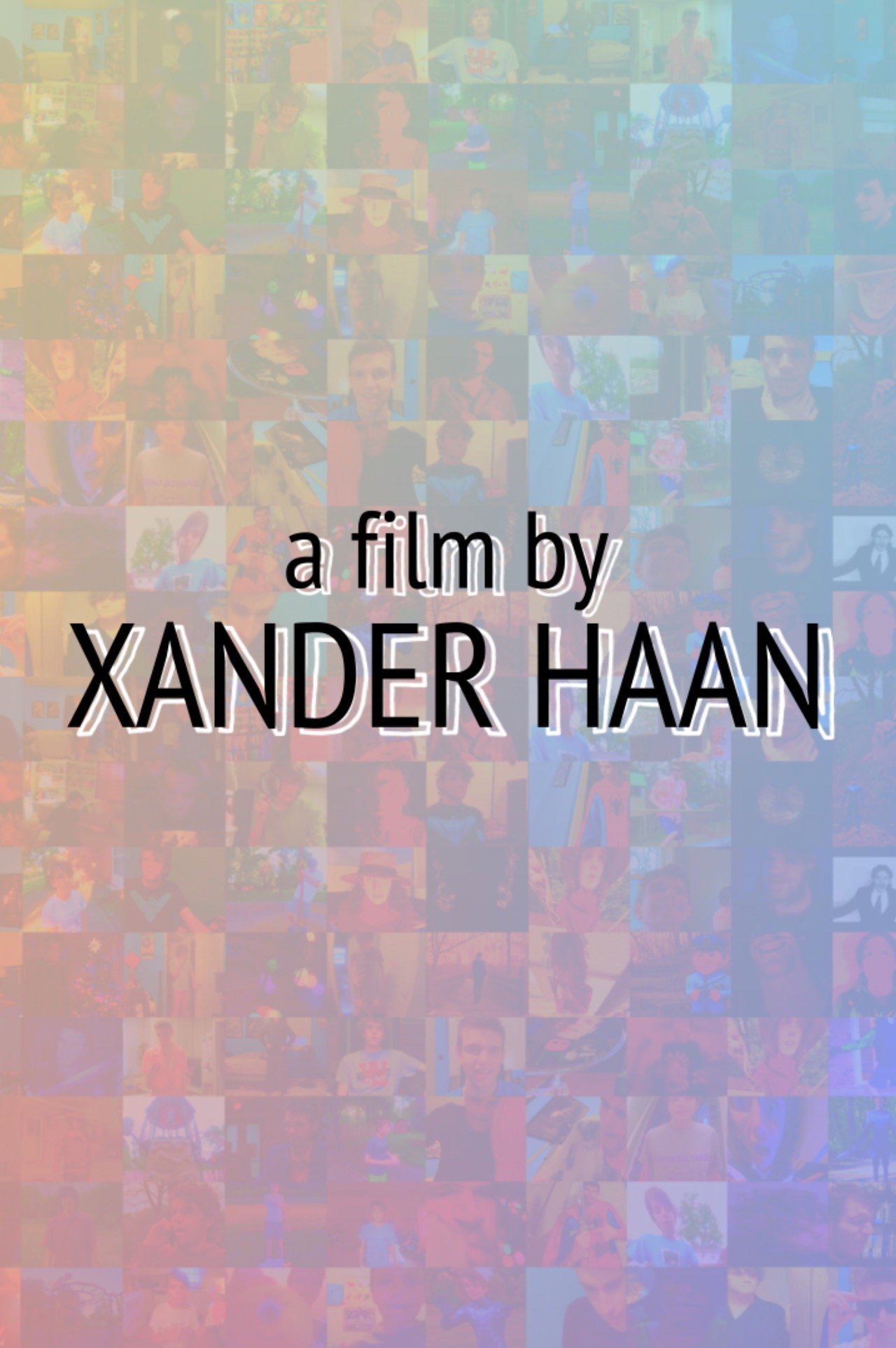 A Film by Xander Haan filmaffisch