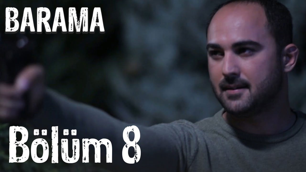 Barama — Épisode 8