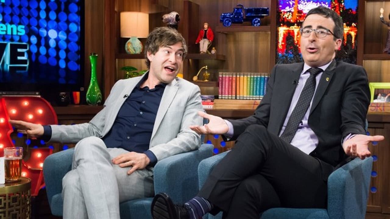 Watch What Happens Live with Andy Cohen - Season 12 Episode 38 : John Oliver & Mark Duplass