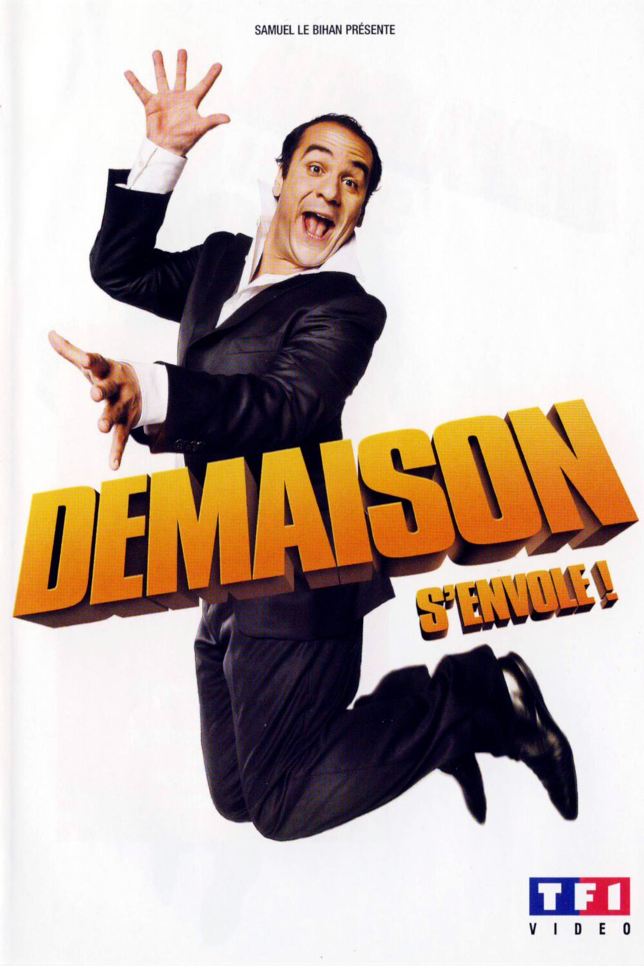 François-Xavier Demaison : Demaison s'envole