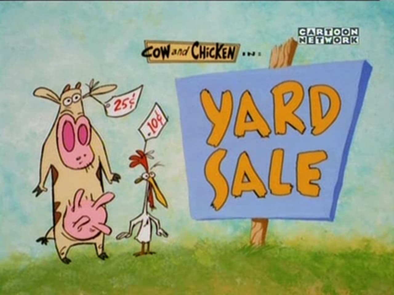 Cow and Chicken - Season 2 Episode 18 : Yard Sale