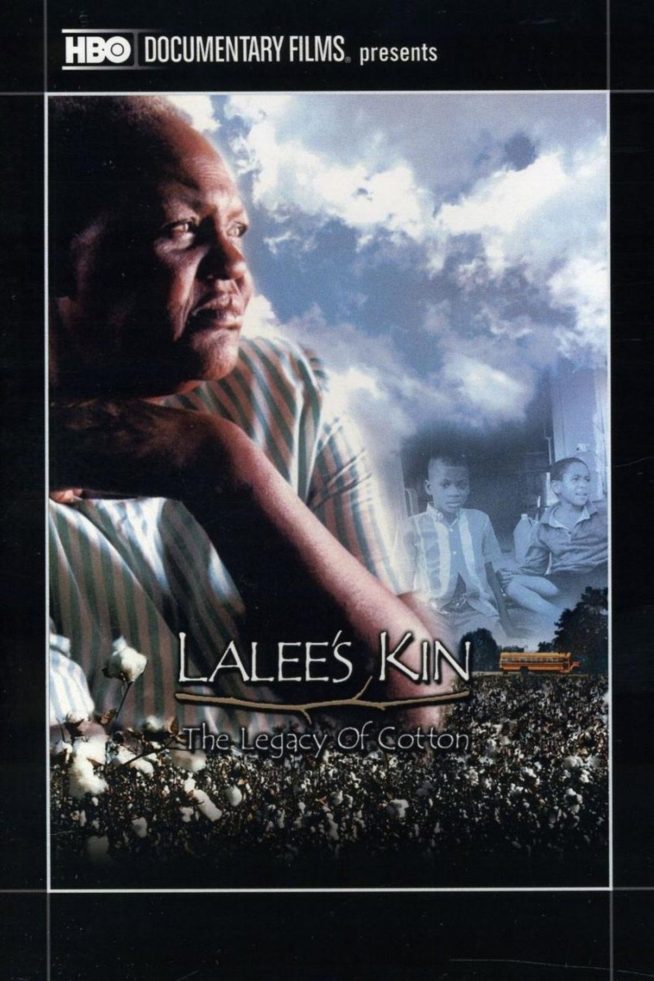 LaLee's Kin: The Legacy of Cotton filmaffisch