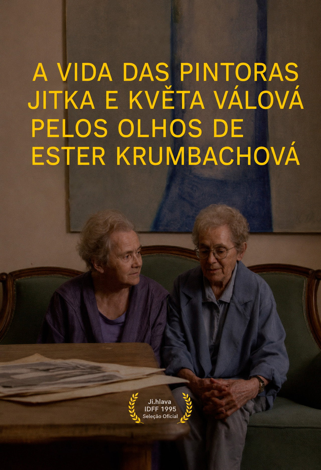 Život malířek Jitky a Květy Válových podle Ester Krumbachové filmaffisch