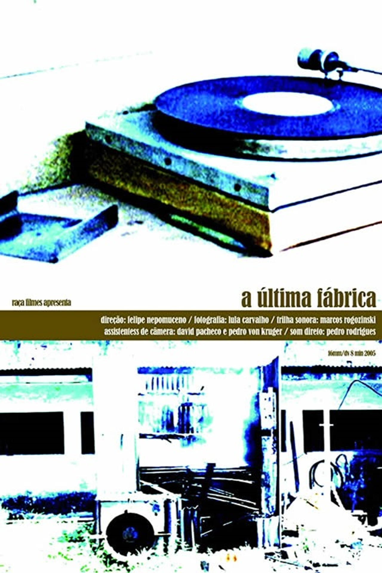 A Última Fábrica filmaffisch