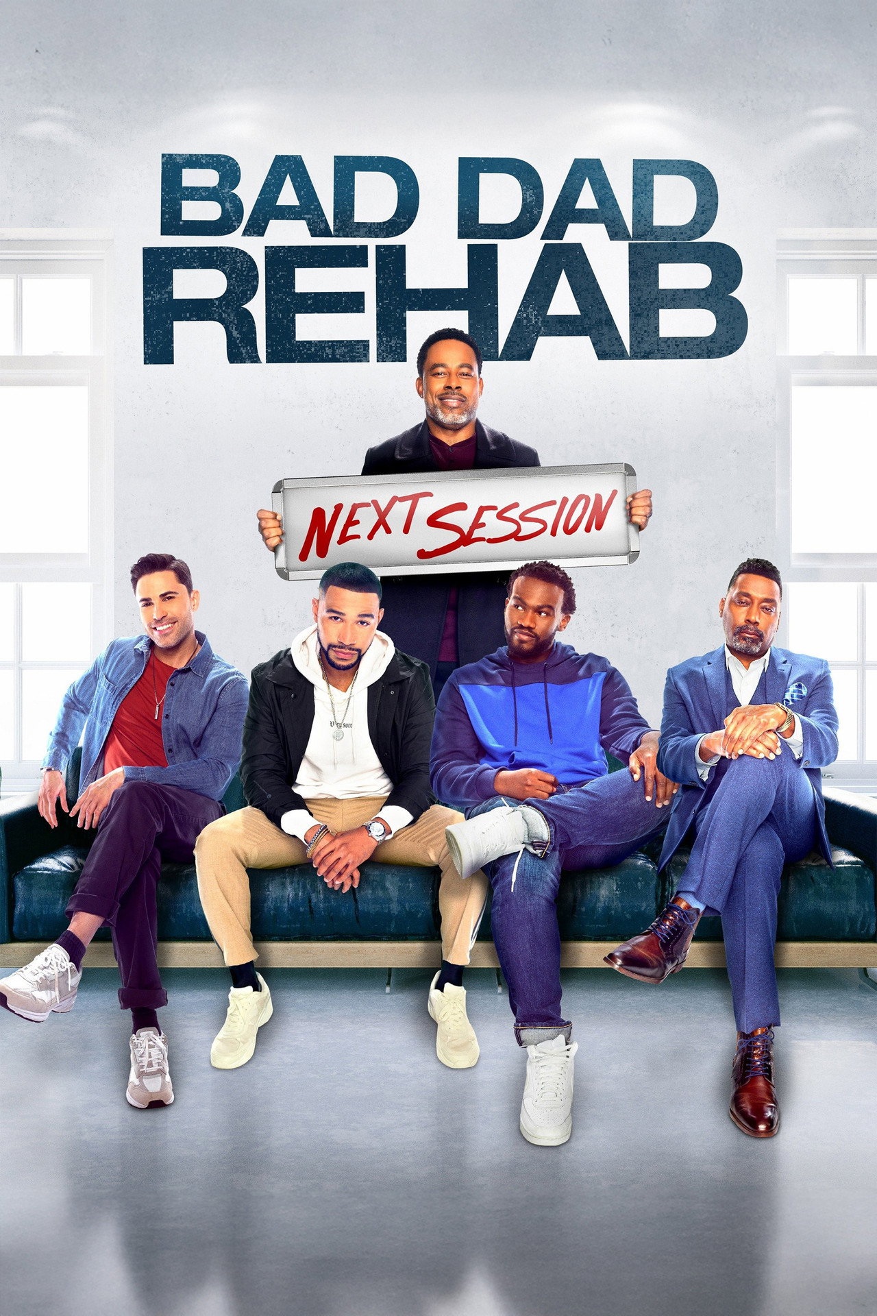 Bad Dad Rehab: The Next Session
