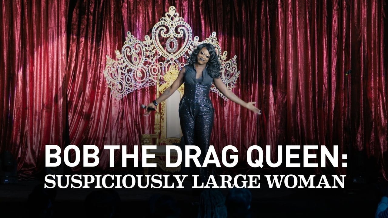 Bob the Drag Queen: Suspiciously Large Woman background