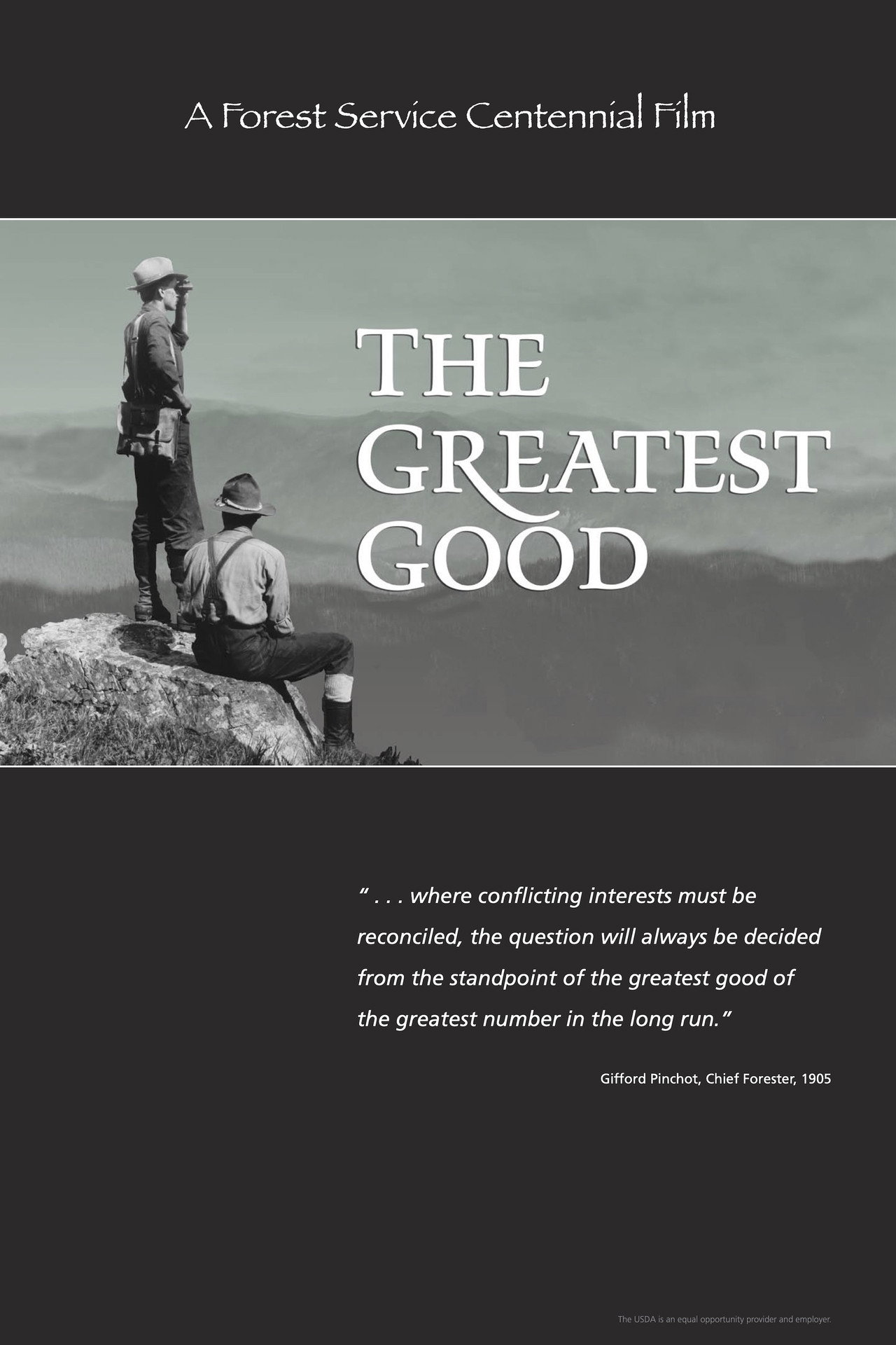 The Greatest Good: A Forest Service Centennial Film Backdrop