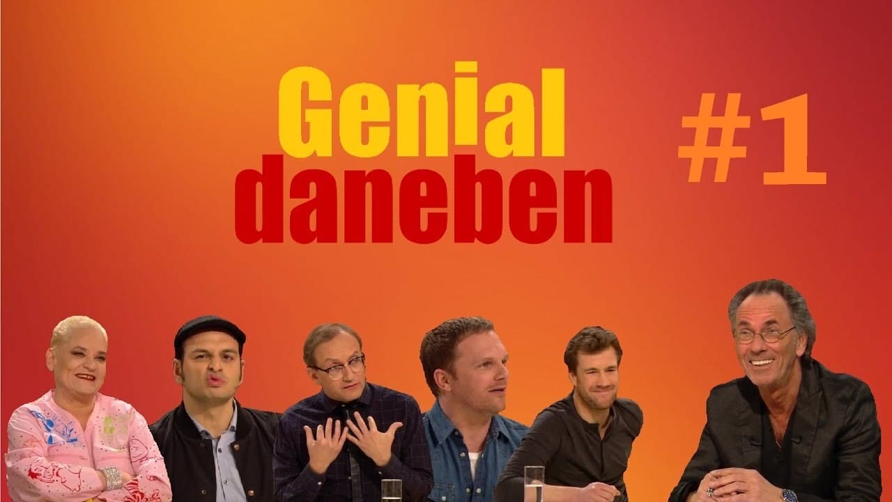 Cast and Crew of Genial daneben