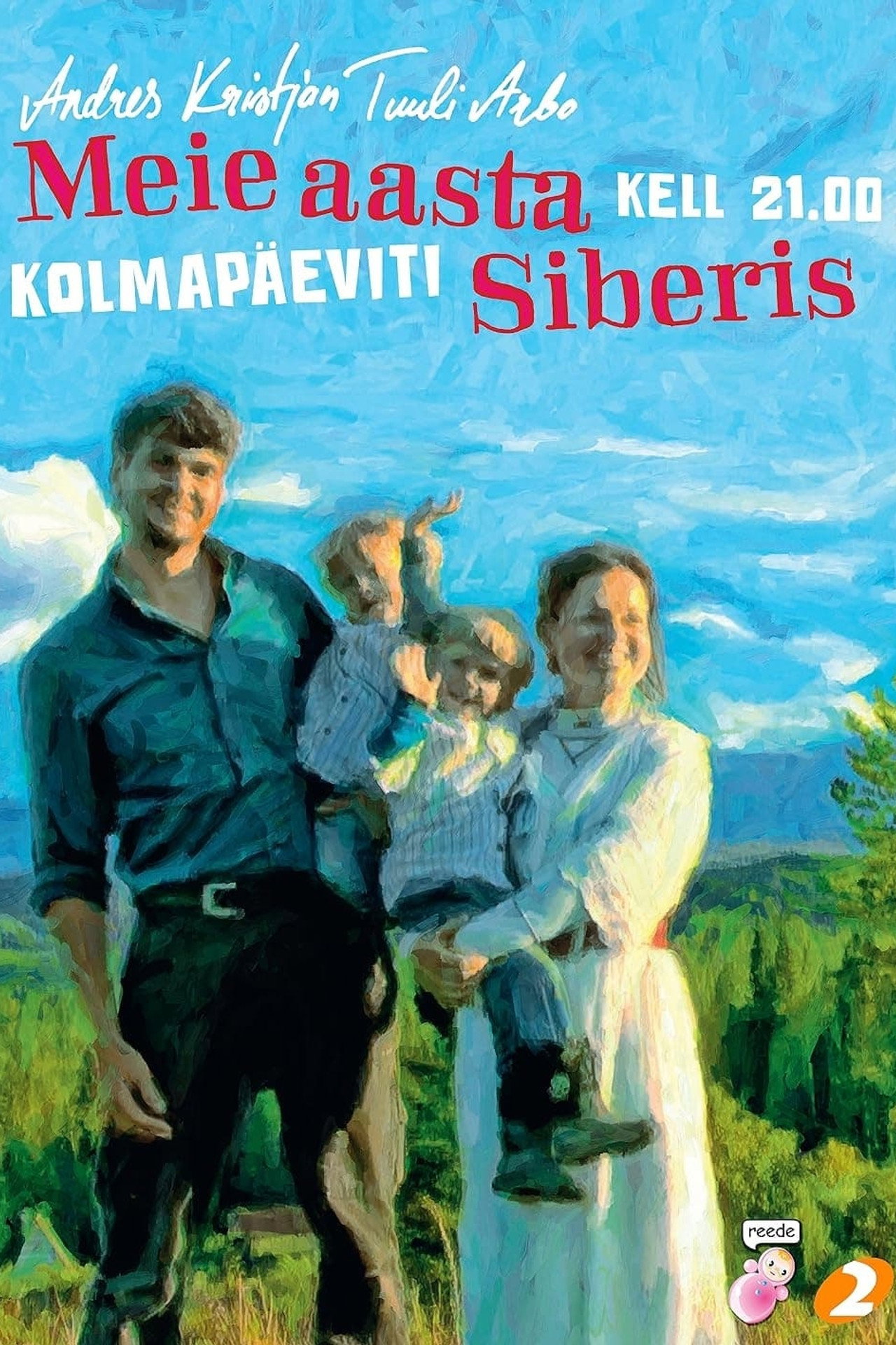Meie aasta Siberis affisch