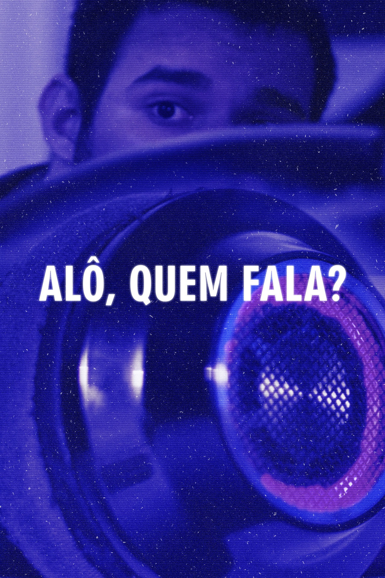 Alô, Quem Fala? filmaffisch