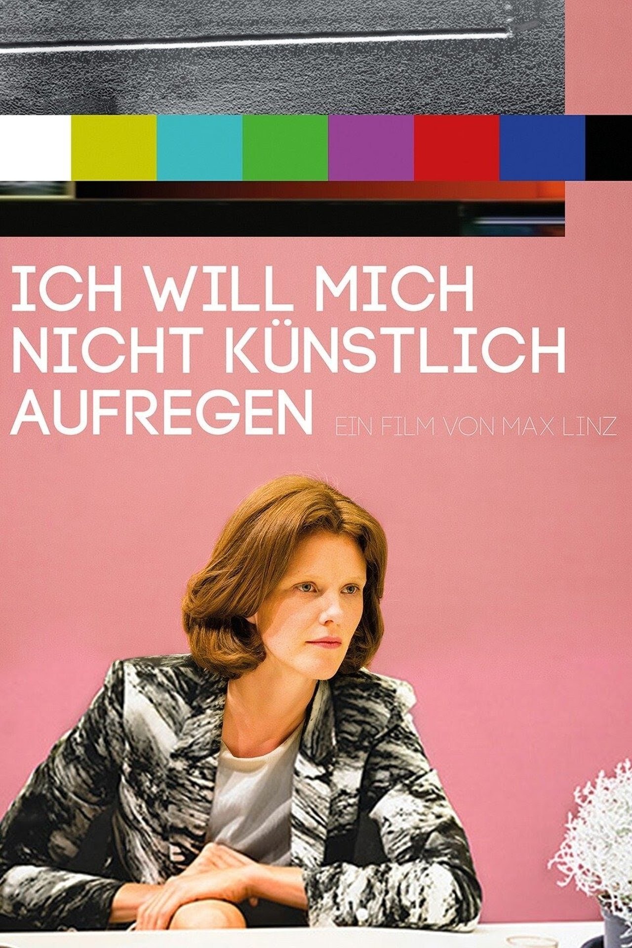 Ich will mich nicht künstlich aufregen Ich will mich nicht künstlich aufregen