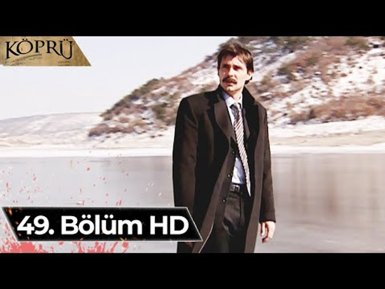 Köprü — Épisode 22