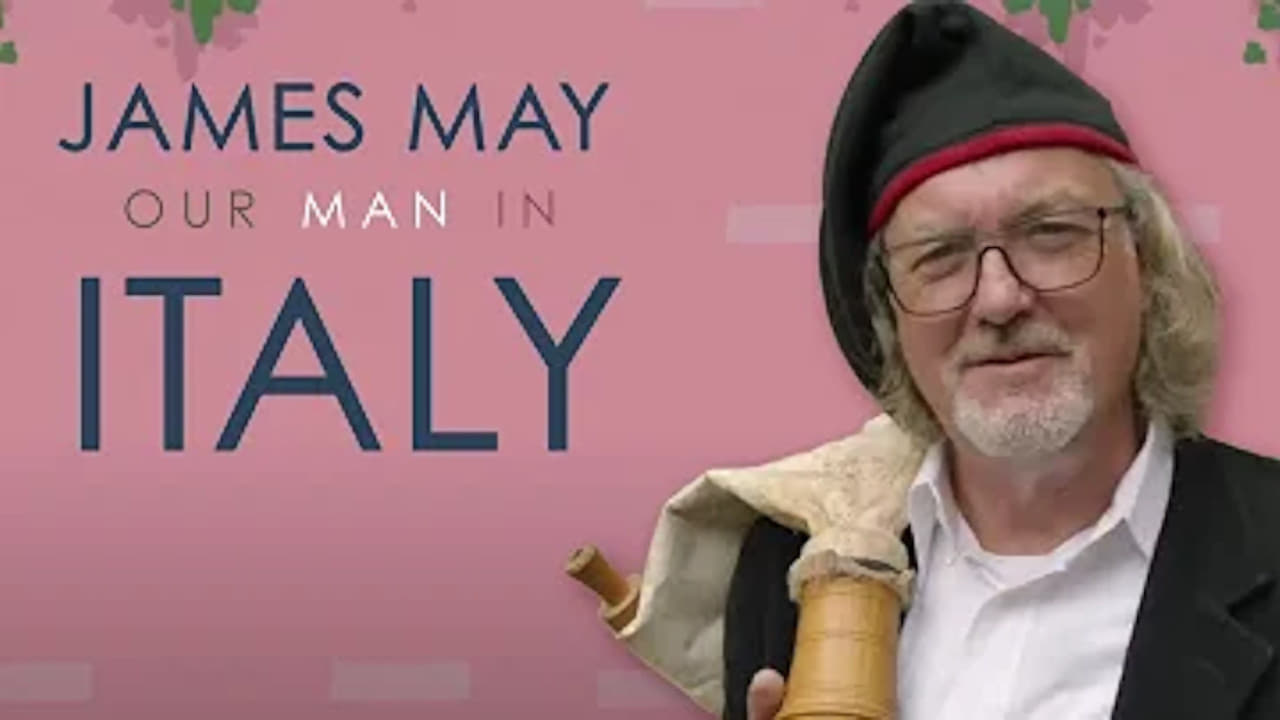 James May: Our Man in Italy