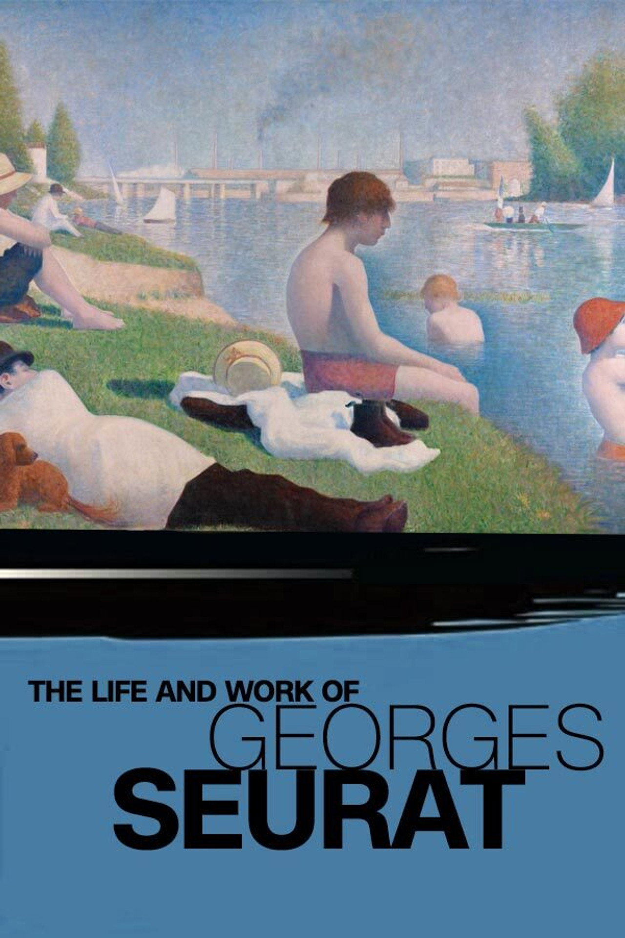 The Life and Work of Georges Seurat filmaffisch
