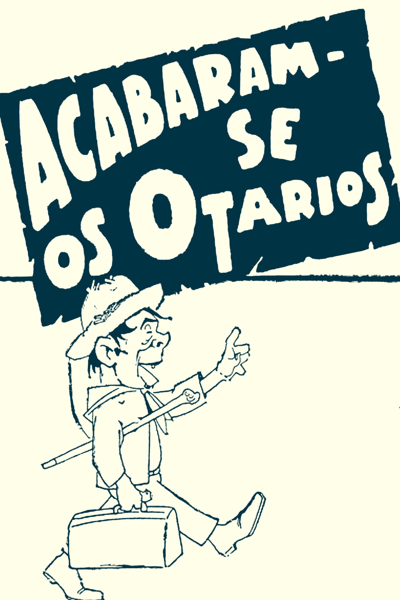 Acabaram-se os Otários filmaffisch