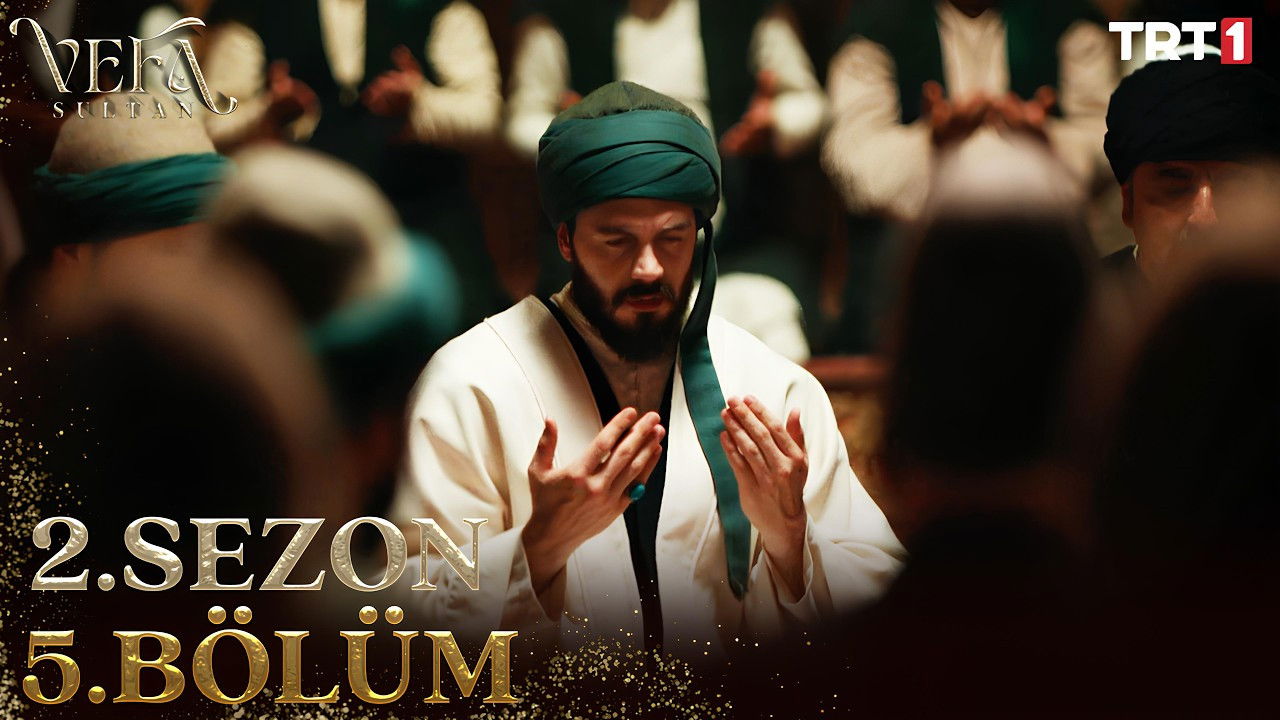 Vefa Sultan — Épisode 5