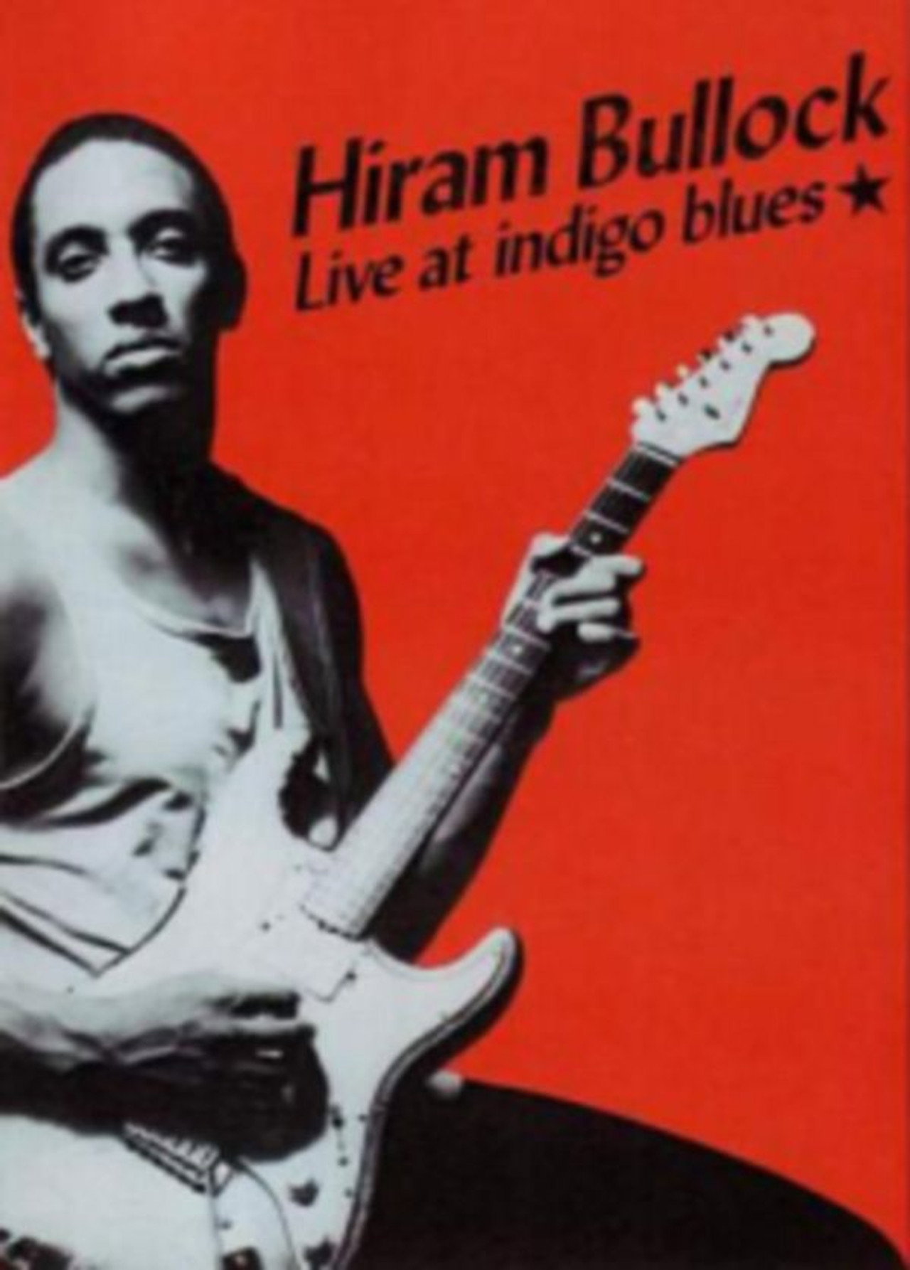 Hiram Bullock: Live At Indigo Blues filmaffisch