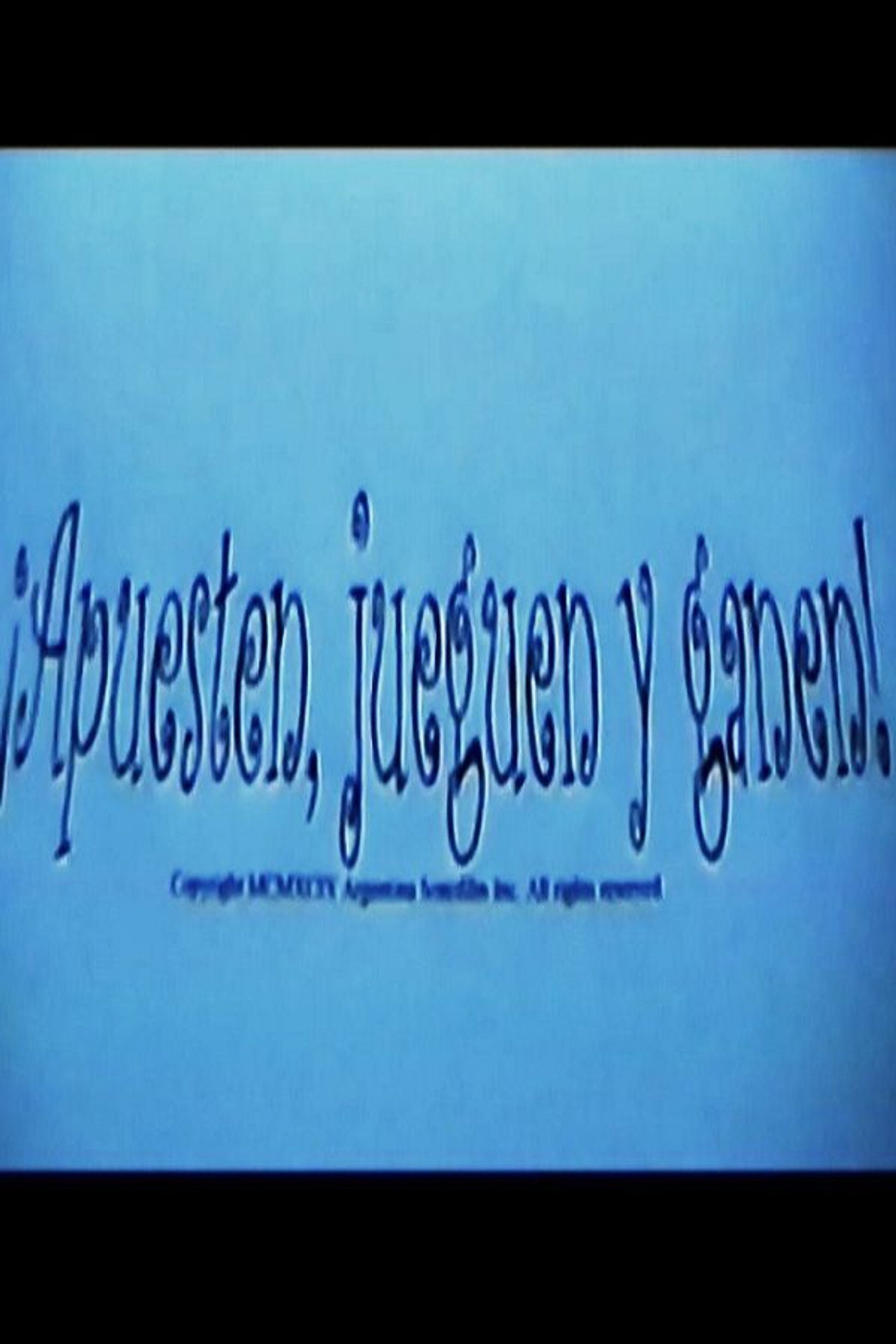 ¡Apuesten, Jueguen y Ganen!
