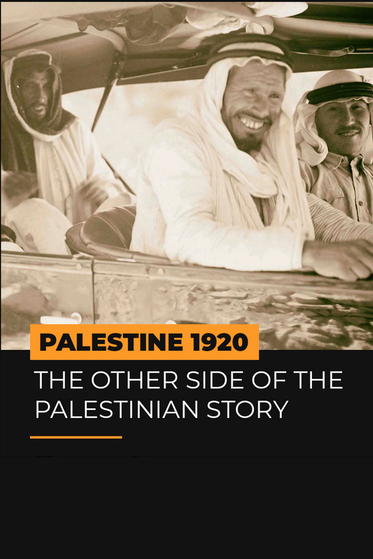 Palestine 1920: The Other Side of the Palestinian Story poster