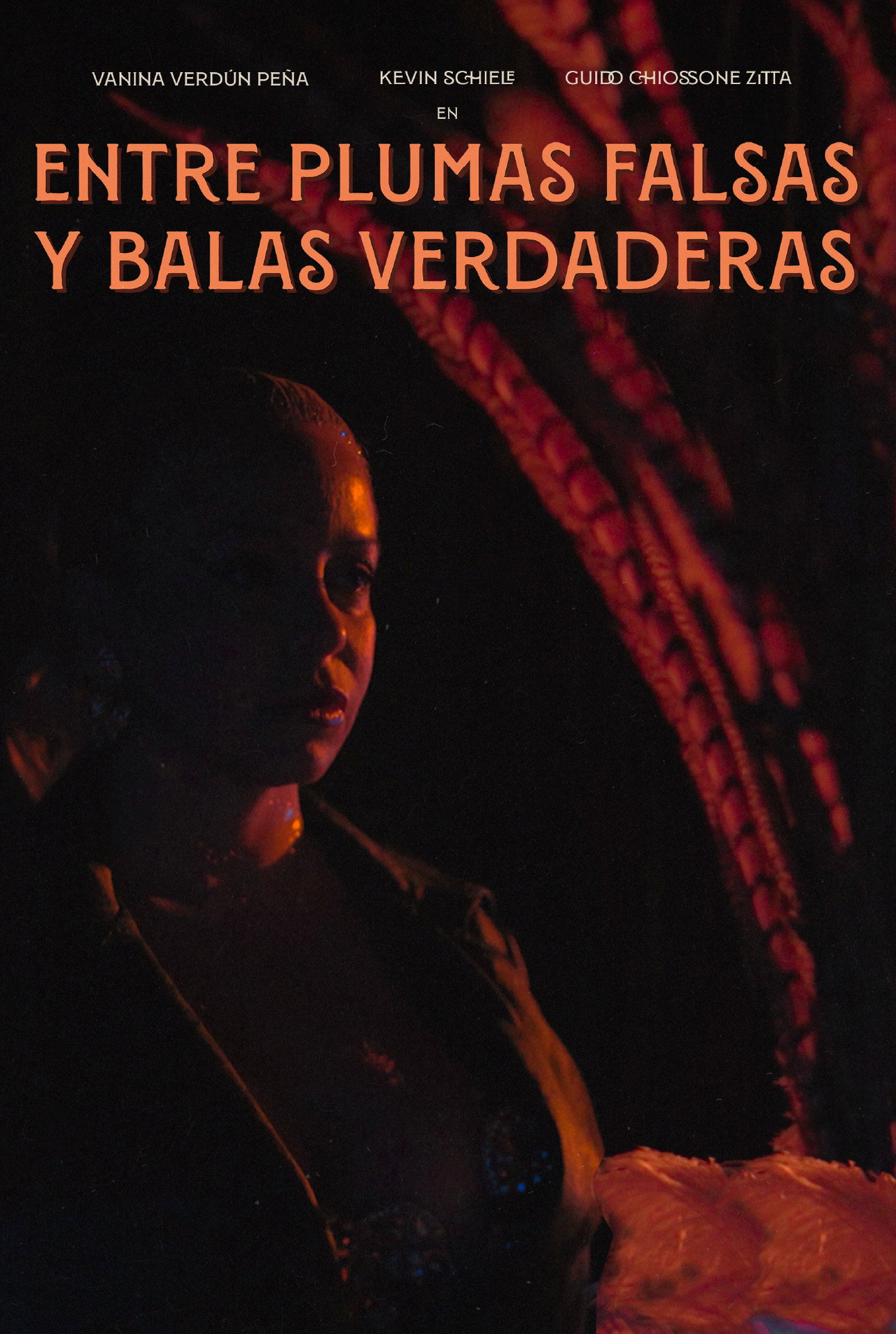 Entre plumas falsas y balas verdaderas filmaffisch