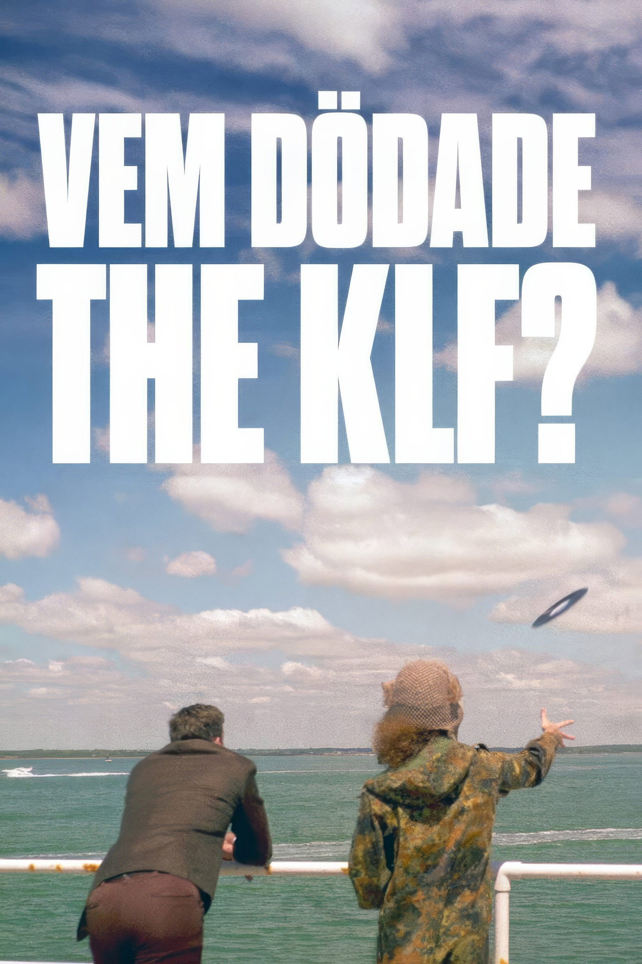 Vem dödade The KLF? filmaffisch