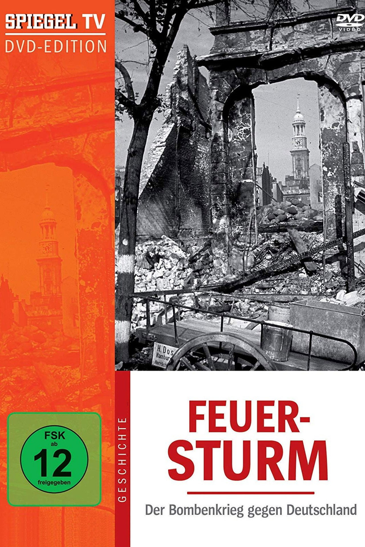 Feuersturm - Der Bombenkrieg gegen Deutschland filmaffisch