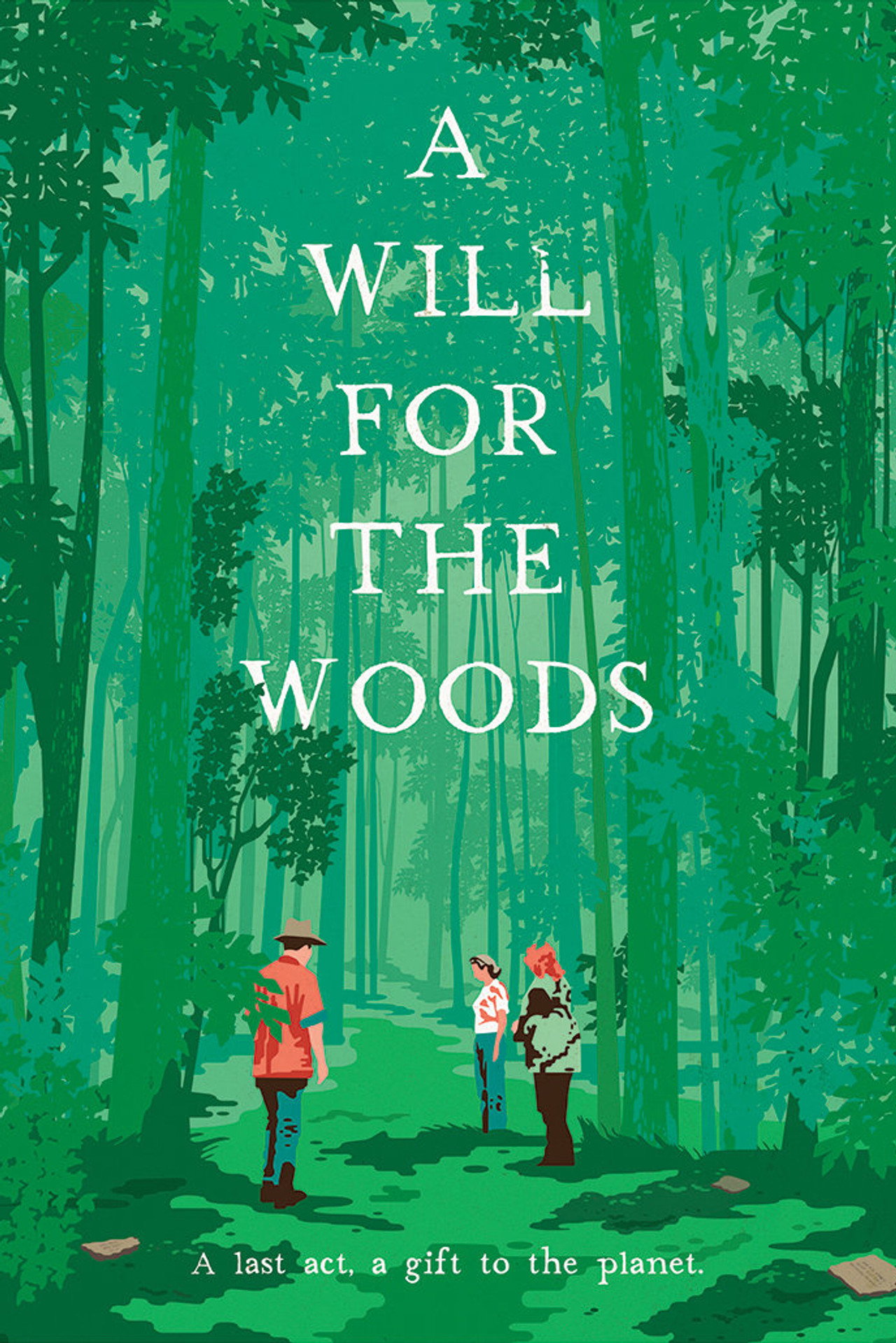 A Will for the Woods filmaffisch