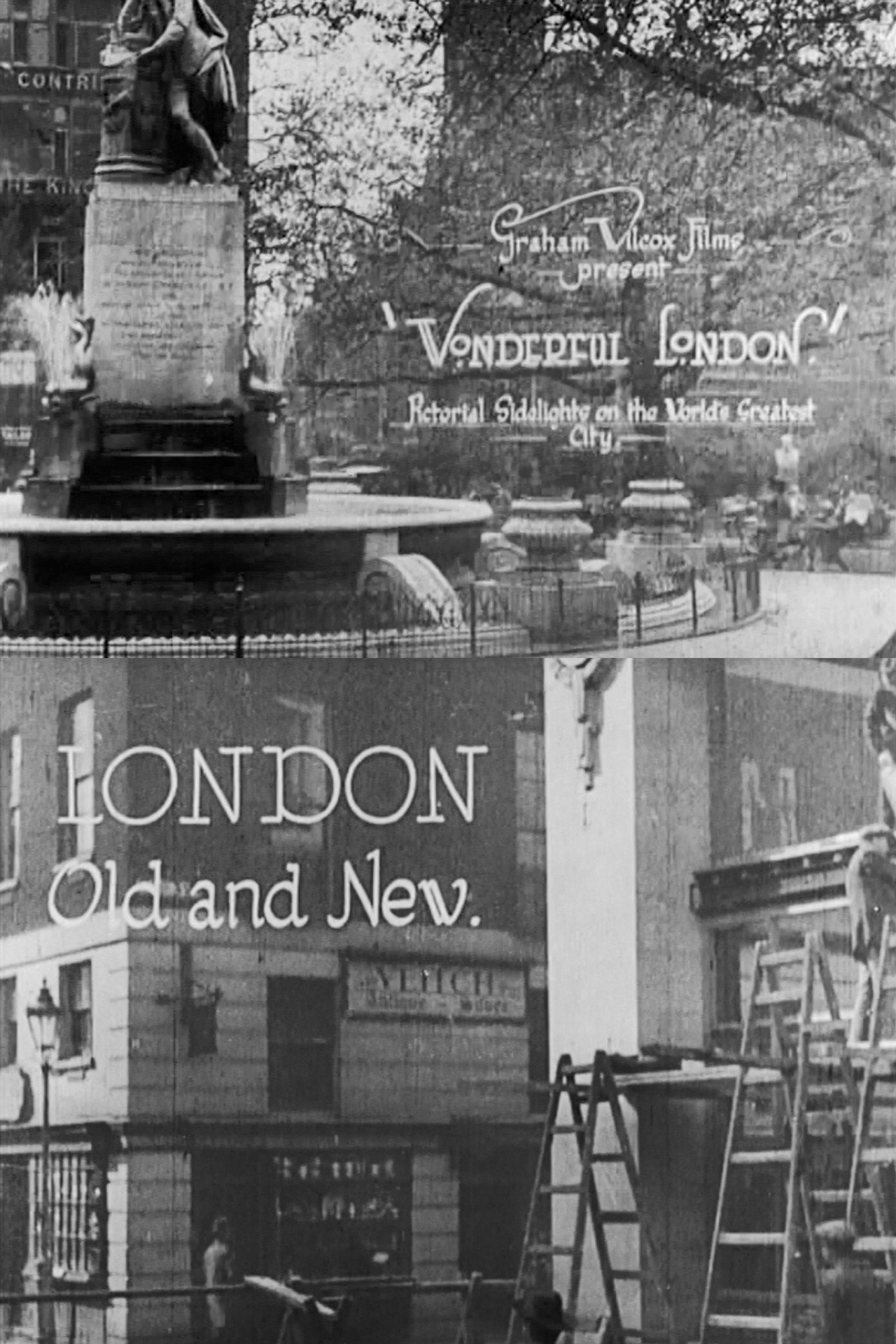 Wonderful London: London Old and New filmaffisch