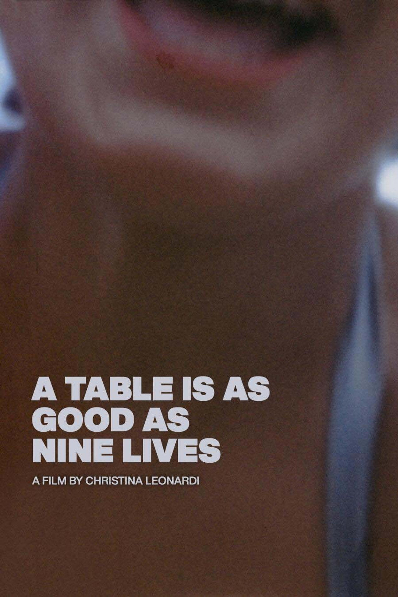 A Table Is As Good As Nine Lives filmaffisch