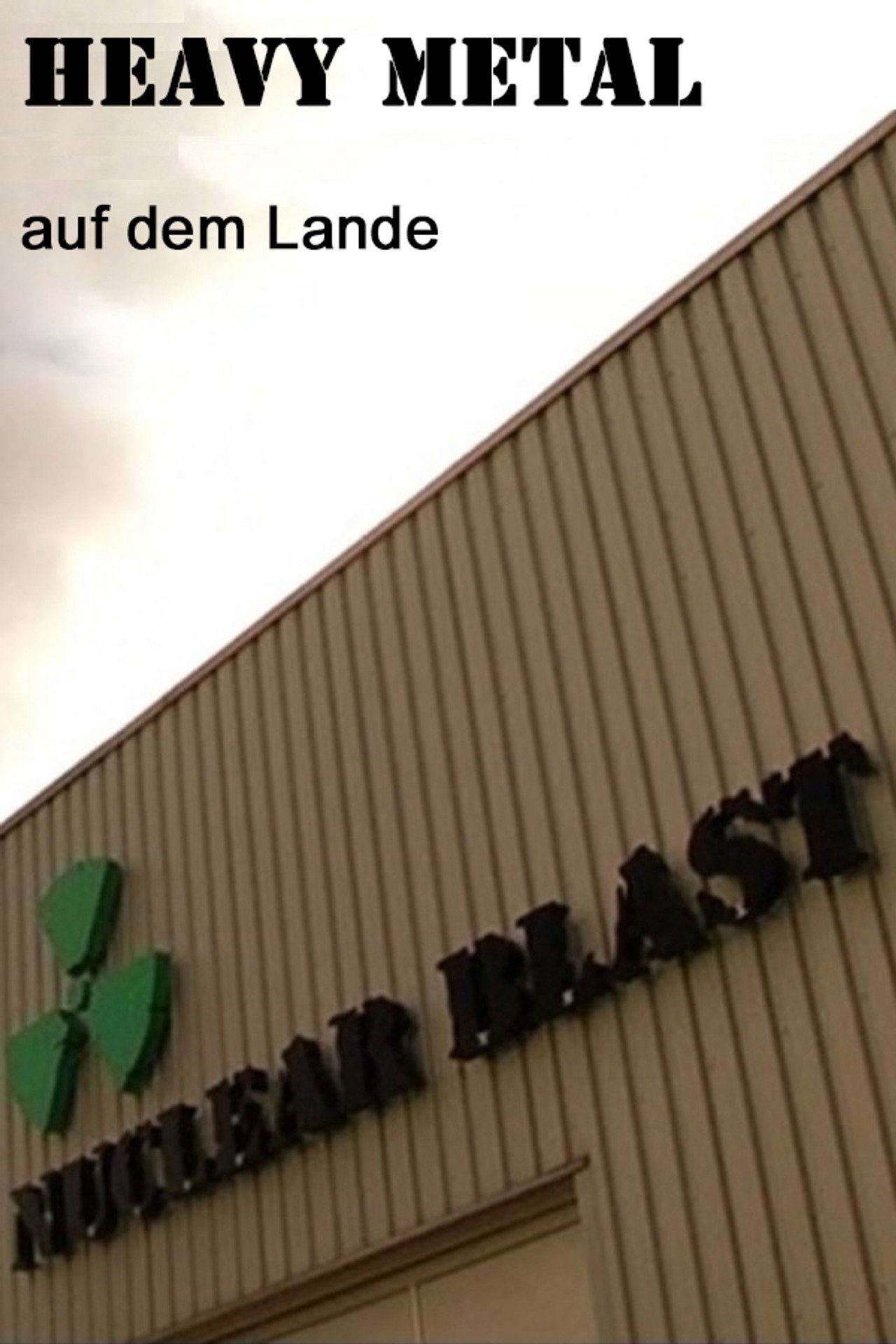 Heavy Metal auf dem Lande filmaffisch