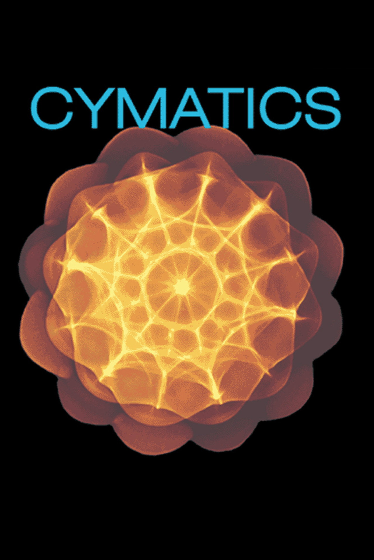 Cymatics: The Healing Nature of Sound filmaffisch