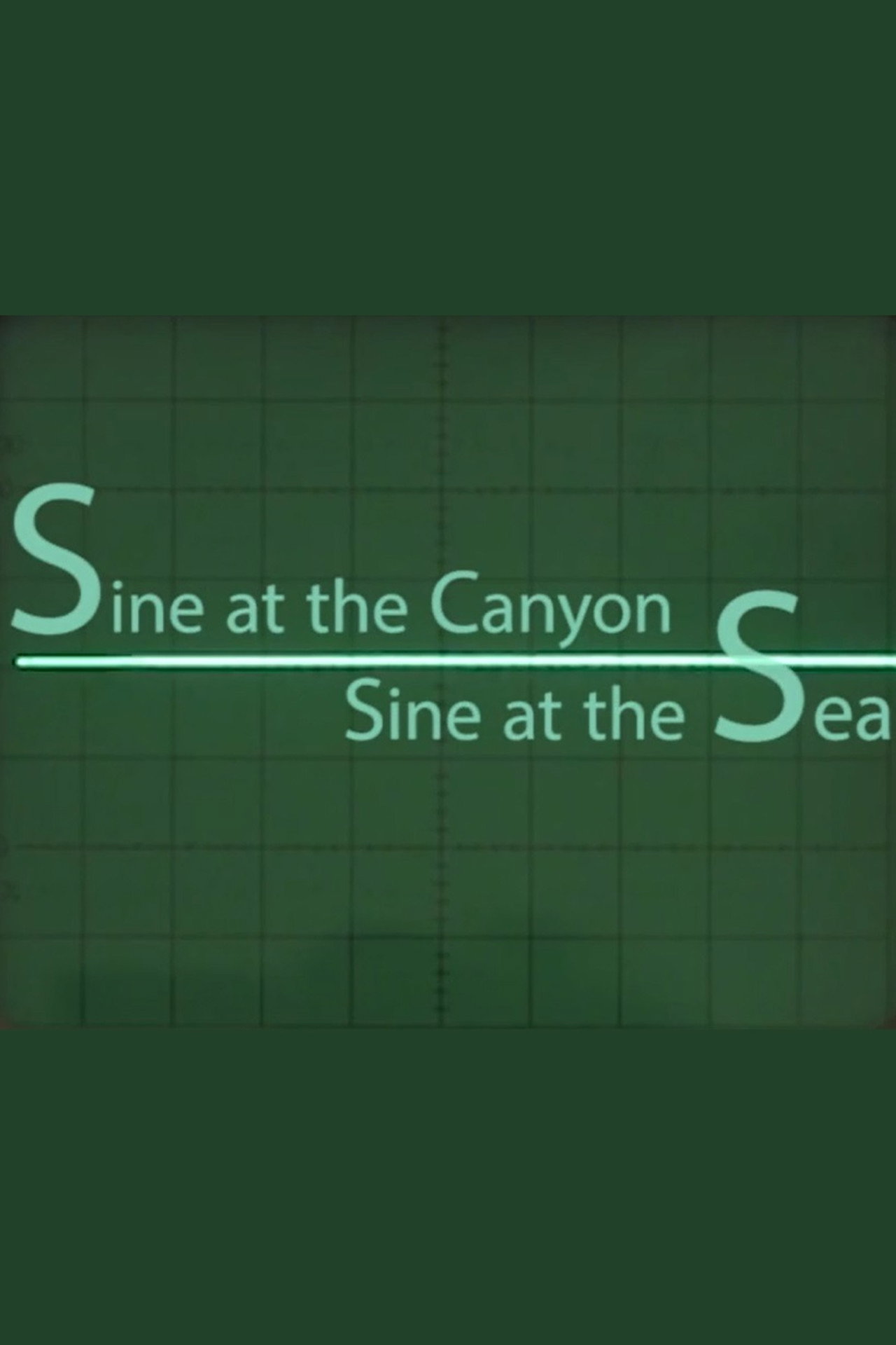 Sine at the Canyon Sine at the Sea (by Kelly Gabron) filmaffisch